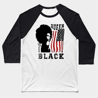 African American Proud Black Queen Gift for Women or Girl Baseball T-Shirt